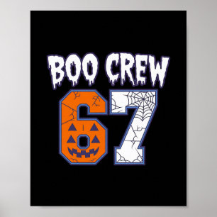 67 Halloween Boo Crew Sporten Poster