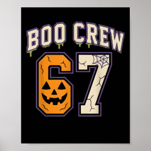 67 Halloween Boo Crew Srts Jersey Brainrot Meme Si Poster