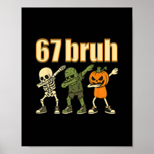67 Halloween Bruh Grappige Brainrot Meme Zes Zeven Poster
