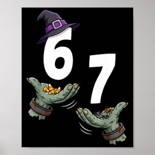 67 halloween meisjes heks zes zeven 6 7 meme grap poster