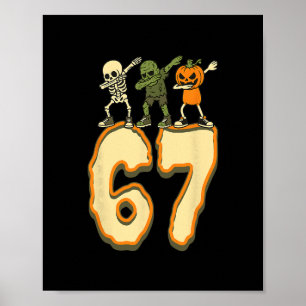 67 Halloween Meme 6 7 Nummers Zes Zeven Grappige K Poster