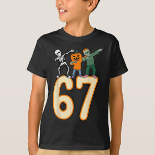 67 Halloween Meme 6 7 Nummers Zes Zeven Skelet  T-shirt