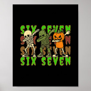 67 Halloween Meme Zes Zeven Dabbing Skelet Zombie Poster