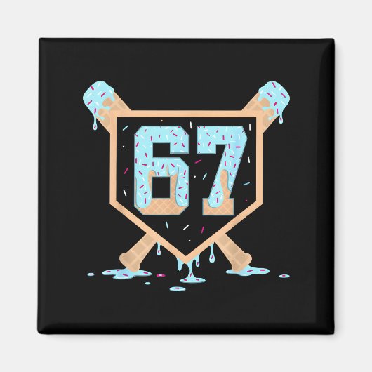 67 Ice Cream Drip Baseball Meme Funny Six Seven Ge Magneet (Voorkant)