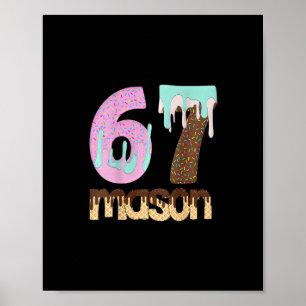 67 Ijs Drip Meme Zes Zeven Gen Alpha Slang T Poster