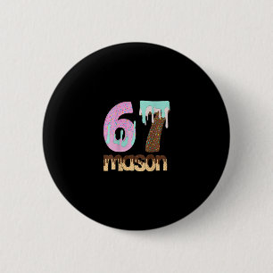 67 Ijs Drip Meme Zes Zeven Gen Alpha Slang T Ronde Button 5,7 Cm