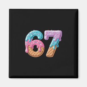67 Ijsdruppel Grappig Zes Zeven Meme Nummer 6 En Magneet
