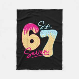 67 Ijsdruppel Meme Funny Six Seven Gen Alpha S Fleece Deken