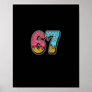 67 IJsdruppel Meme Funny Six Seven Gen Alpha S Poster