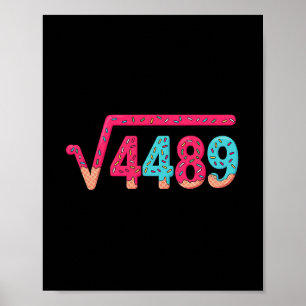67 Ijsdruppel Meme Vierkantswortel 4489 Slaangtaal Poster