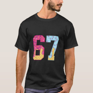 67 Ijsdruppel Meme Zes Zeven Gen Alpha Slaang 1 T-shirt
