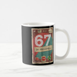 67 Is Bellen Funny Gen Z Slang Meme Telefoonscherm Koffiemok