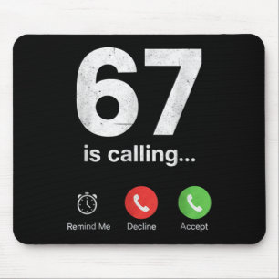 67 Is Bellen Funny Gen Z Slang Meme Telefoonscherm Muismat