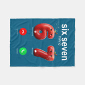 67 Is Calling Funny Meme 67 Accept Silly Six Seven Fleece Deken (Voorkant (Horizontaal))