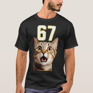 67 Kat Zes Zeven Grappige Meme 6 7 T-shirt