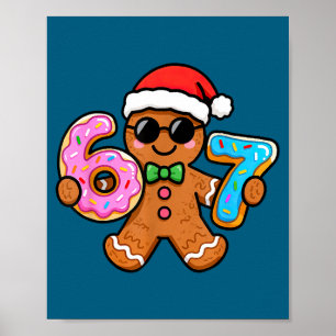 67 Kerst Gingerbread Six Seven Meme Gen Alpha Poster