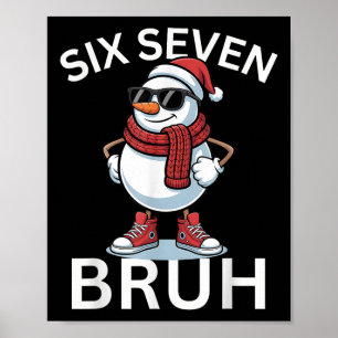 67 Kerst Grappig Zes Zeven Meme Brainrot Sneeuwman Poster