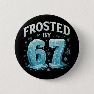 67 Kerst Ijs Vorst Koud 6 7 Internet Meme Kerstmis Ronde Button 5,7 Cm
