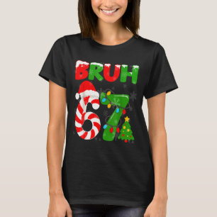 67 Kerstmis 6 7 Meme Pyjama's 67 Bruh Jargon  T-shirt