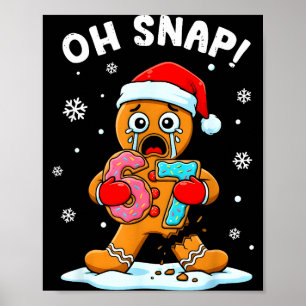 67 Kerstmis Oh Snap Peperkoekman 6 7 Grappige Meme Poster