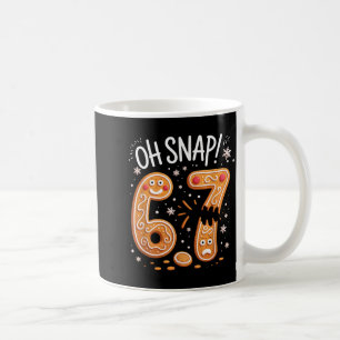 67 Kerstmis Oh Snap Peperkoekman 6 7 Meme Xmas Koffiemok