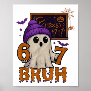 67 Leraar Halloween Geest Zes Zeven Meme Wiskunde Poster