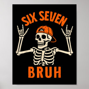67 Meme 6 7 Grappige Halloween Skelet Rock On Zes Poster