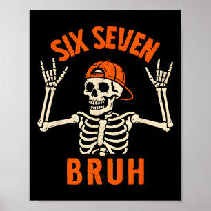 67 Meme 6 7 Grappige Halloween Skelet Rock On Zes Poster
