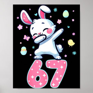 67 Meme 6 7 Konijn Dabbing Zes Zeven Pasen Dag Jon Poster