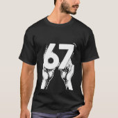 67 Meme 6 7 Numbers Dabbing Six Seven Bruh Funny T-shirt (Voorkant)