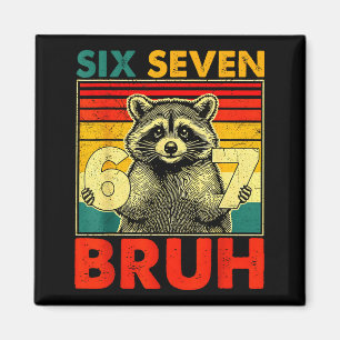67 Meme 6 7 Nummers Wasbeer Zes Zeven Bruh Grappig Magneet