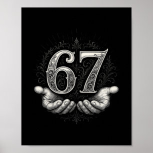 67 Meme 6 7 Zes Zeven Handen Funny Gen Alpha Jargo Poster