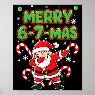 67 Meme Alpha Gen Slang Prettig 6-7-mas Kerstman C Poster