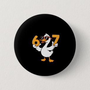 67 Meme Grappige Gans Humor Zes Zeven Gen Alpha Ronde Button 5,7 Cm