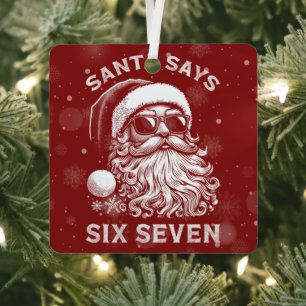 67 Meme Grappige Kerstman Zegt Zes Zeven Kerstmis Metalen Ornament