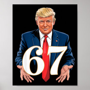 67 Meme Grappige Trump 67 Handen Meme Taal 6 7 Han Poster