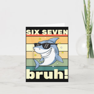 67 Meme Grappige Zes Zeven Bruh 6-7 Meme Kinderen  Kaart