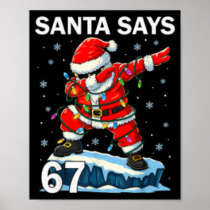 67 Meme Grappige Zes Zeven Kerstmis 6-7 Meme Kerst Poster