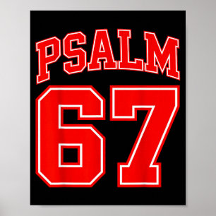 67 Meme Grappige Zes Zeven Psalm 67 6-7 Meme Poster