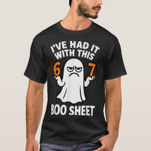 67 Meme Halloween Kostuum 6 7 Grappige Boo Sheet Z T-shirt