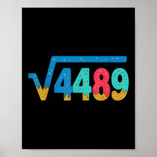 67 Meme Ijs Drip Vierkantswortel 4489 Slang Wiskun Poster