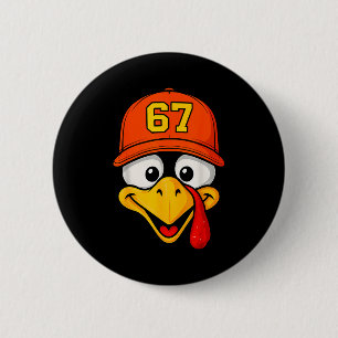 67 Meme Kalkoen Gezicht Zes Zeven Dankdag 6 7 Mann Ronde Button 5,7 Cm