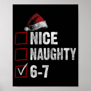 67 Meme Leuk Stout 67 Grappige Kerst Jongens Meisj Poster