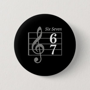 67 Meme Muziekslang Muzikant Zes Zeven Grappige Mu Ronde Button 5,7 Cm
