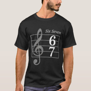 67 Meme Muziekslang Muzikant Zes Zeven Grappige Mu T-shirt