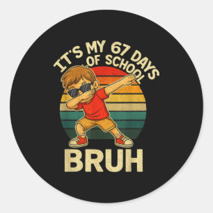 67 Meme-nummers Dabbing Het is mijn 67 schooldagen Ronde Sticker