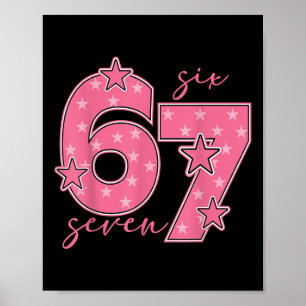 67 Meme Six Seven Gen Alpha Slang Schattig Roze 6 Poster
