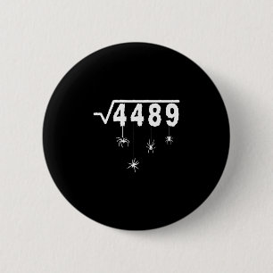 67 Meme Wiskunde Docent 6 7 Halloween Spinnen Vier Ronde Button 5,7 Cm