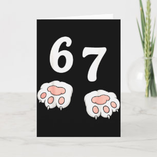 67 Meme Zes Zeven 6 7 Shirt Meme Grappige Kat 67  Kaart