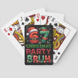 67 Meme Zes Zeven Bruh Grappig Kerstmis 6 7 Pokerkaarten